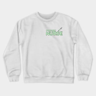 Forensic Nurse Green Crewneck Sweatshirt